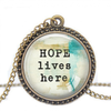 Hope Lives Here Inspirational Quote Necklace