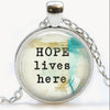 Hope Lives Here Inspirational Quote Necklace